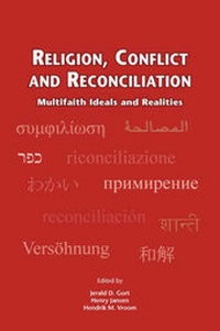 Enlarge image Cover: Religion, Conflict and Reconciliation - Rodopi