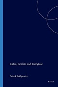 Cover: Kafka, Gothic and Fairytale - Rodopi
