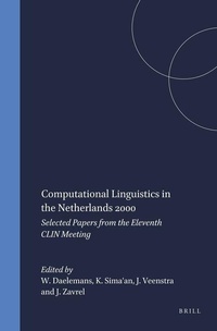 Enlarge image Cover: Computational Linguistics in the Netherlands 2000 - Rodopi