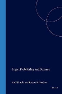 Enlarge image Cover: Logic, Probability and Science - Rodopi