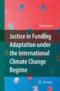 Cover: Justice in Funding Adaptation under the International Climate Change Regime - Springer