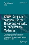 Cover: IUTAM Symposium on Progress in the Theory and Numerics of Configurational Mechanics - Springer