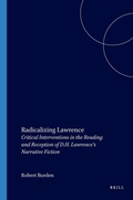 Cover: Radicalizing Lawrence - Rodopi