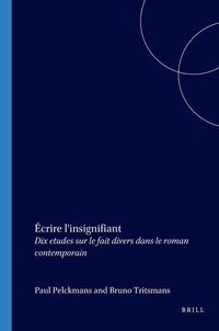 Enlarge image Cover: Ecrire l'insignifiant - Rodopi