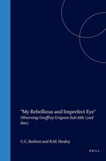Cover: "My Rebellious and Imperfect Eye" - Rodopi
