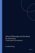 Cover: African Philosophy and the Quest for Autonomy - Rodopi