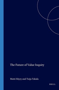 Enlarge image Cover: The Future of Value Inquiry - Rodopi