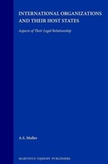 Cover: International Organizations and Their Host States:Aspects of Their Legal Relationship - Kluwer Law International