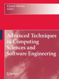 Enlarge image Cover: Advanced Techniques in Computing Sciences and Software Engineering - Springer