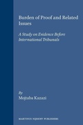 Abbildung von: Burden of Proof and Related Issues:A Study on Evidence Before International Tribunals - Kluwer Law International