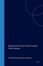 Cover: Britain at the Turn of the Twenty-First Century - Rodopi