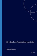 Cover: Cleveland, ou l'impossible proximite - Rodopi