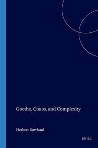 Enlarge image Cover: Goethe, Chaos, and Complexity - Rodopi
