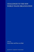 Cover: Challenges to the New World Trade Organization - Kluwer Law International