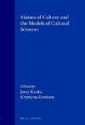 Cover: Visions of Culture and the Models of Cultural Sciences - Rodopi