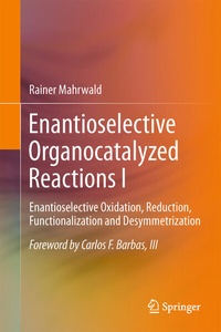 Abbildung von: Enantioselective Organocatalyzed Reactions I - Springer