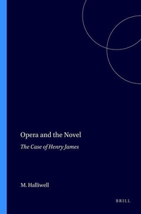 Enlarge image Cover: Opera and the Novel - Rodopi