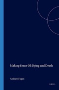 Cover: Making Sense Of: Dying and Death - Rodopi