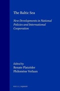 Bild: The Baltic Sea:New Developments in National Politics and International Cooperation - Kluwer Law International