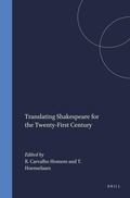 Cover: Translating Shakespeare for the Twenty-First Century - Rodopi