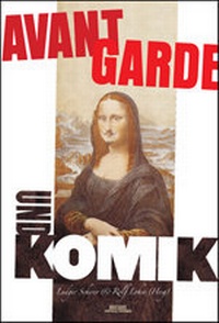 Enlarge image Cover: Avantgarde und Komik - Rodopi
