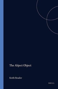 Enlarge image Cover: The Abject Object - Rodopi