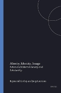 Enlarge image Cover: Alterity, Identity, Image - Rodopi