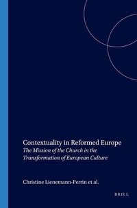 Enlarge image Cover: Contextuality in Reformed Europe - Rodopi