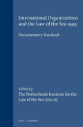 Bild: International Organizations and the Law of the Sea - Kluwer Law International