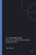 Cover: Los mitos degradados - Rodopi