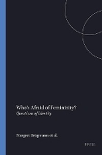Enlarge image Cover: Who's Afraid of Femininity? - Rodopi