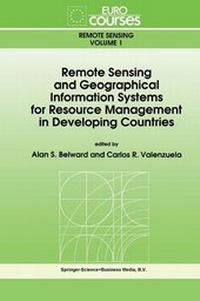 Enlarge image Cover: Remote Sensing and Geographical Information Systems for Resource Management in Developing Countries - Springer