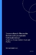 Cover: Transzendentale Theorie der Einheit und systematische Universalontologie - Rodopi