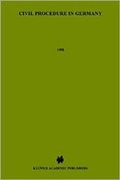 Cover: Civil Procedure in Germany - Kluwer Law International