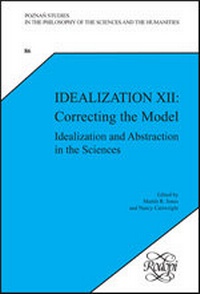 Enlarge image Cover: Idealization XII: Correcting the Model - Rodopi