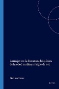 Cover: La mujer en la literatura hispanica de la eded media y el siglo de oro - Rodopi