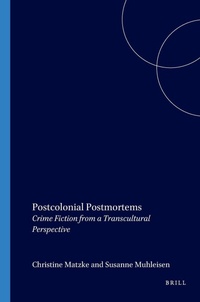 Enlarge image Cover: Postcolonial Postmortems - Rodopi