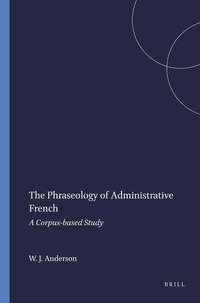 Abbildung von: The Phraseology of Administrative French - Rodopi