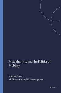 Enlarge image Cover: Metaphoricity and the Politics of Mobility - Rodopi