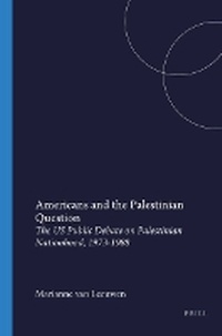 Enlarge image Cover: Americans and the Palestinian Question - Rodopi
