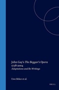 Cover: John Gay's "The Beggar's Opera" 1728-2004 - Rodopi