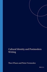 Enlarge image Cover: Cultural Identity and Postmodern Writing - Rodopi