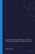 Cover: Les manuscrits de Chretien de Troyes / The Manuscripts of Chretien de Troyes - Rodopi