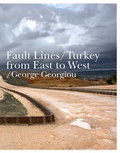 Cover: Fault Lines: Turkey from East to West - Schilt Publishing b.v.