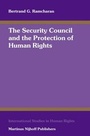 Cover: The Security Council and the Protection of Human Rights - Kluwer Law International