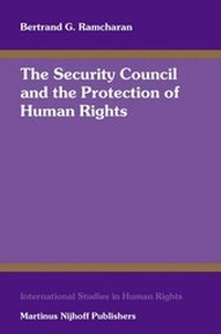 Enlarge image Cover: The Security Council and the Protection of Human Rights - Kluwer Law International
