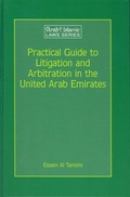 Bild: Practical Guide to Litigation and Arbitration in the United Arab Emirates - Kluwer Law International