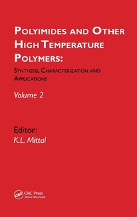 Abbildung von: Polyimides and Other High Temperature Polymers: Synthesis, Characterization and Applications, volume 2 - VSP International Science Publishers