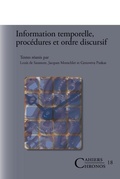 Cover: Information temporelle, procedures et ordre discursif - Rodopi