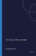 Cover: The Plays of Alma de Groen - Rodopi